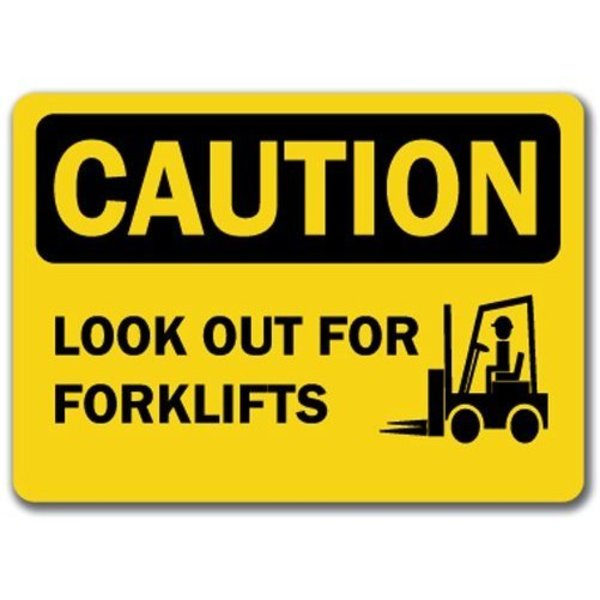 Signmission Caution Sign-Look Out For Forklifts-10in x 14in OSHA Sign, 10" L, 14" H, CS-Look Out For Forklifts CS-Look Out For Forklifts